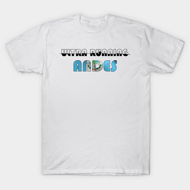 Ultra running Andes T-Shirt by CTinyFactory
